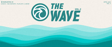 The Wave Vol. 2 | Things to Do in Charleston in April 2025