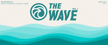 The Wave Vol. 1 | Things to Do in Charleston in March 2025